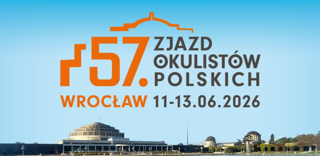 Zobacz relację z&nbsp;57. Zjazdu Okulistów Polskich